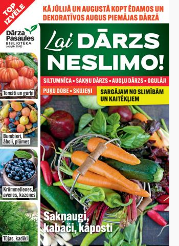 Lai dārzs neslimo vāks